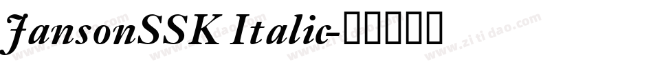 JansonSSK Italic字体转换